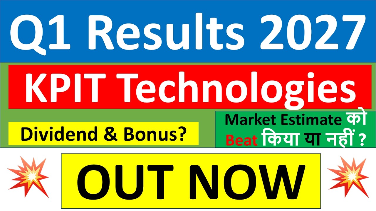 KPIT Technologies q1 results 2027 | KPIT Tech q1 results today | KPIT Technologies Share News today
