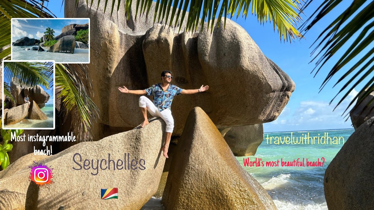 THE MOST INSTAGRAMMABLE BEACH IN THE WORLD! Anse Source d’Argent, Seychelles 🇸🇨