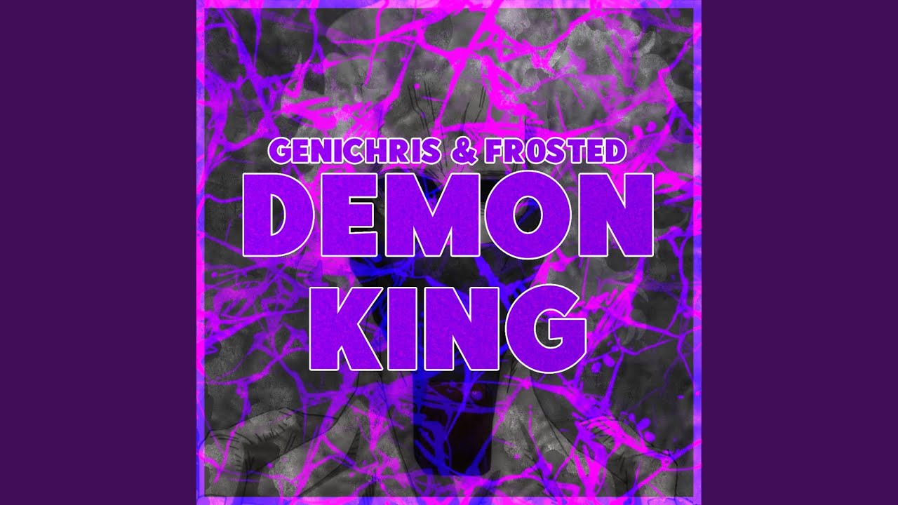 Demon King (All For One) (feat. Fr0sted)