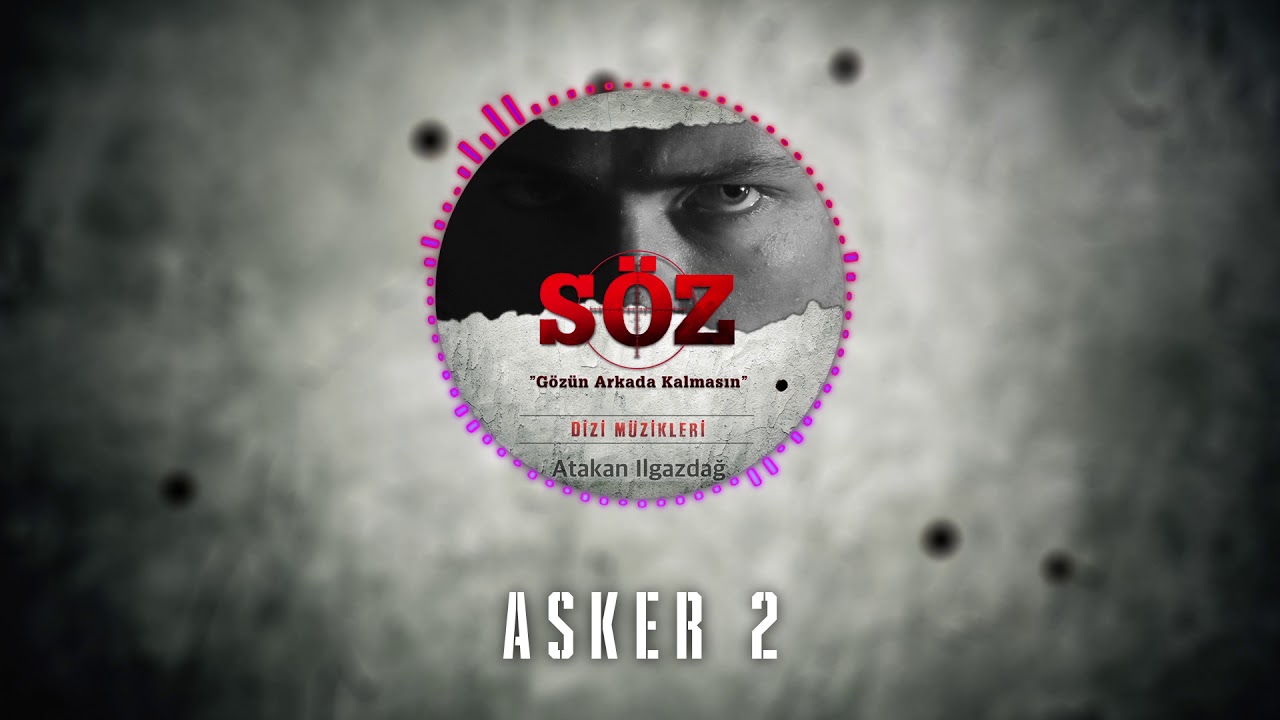 Atakan Ilgazdağ | #Söz Dizi Müziği -  