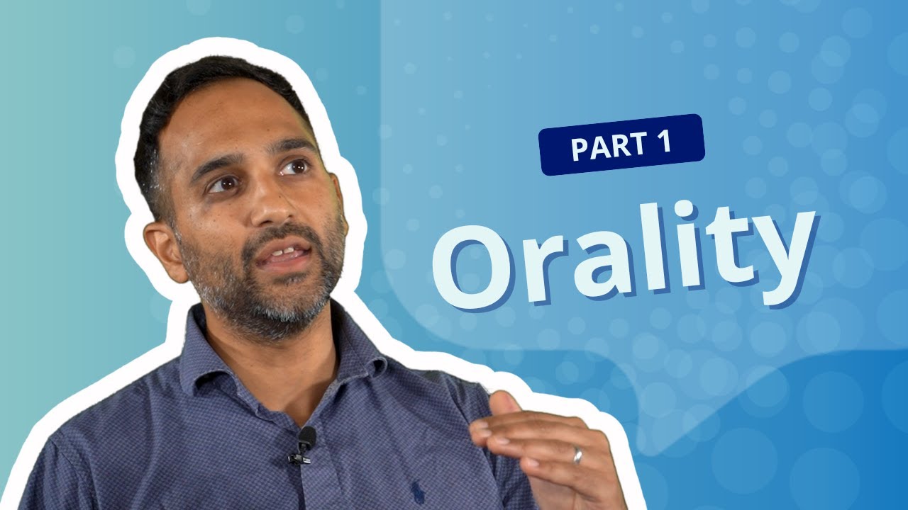 LGC | Orality | 01- Introduction to Orality