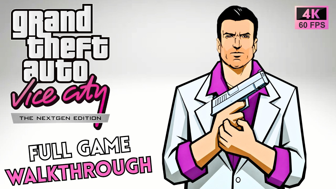 GTA Vice City: The Nextgen Edition - Full Game Walkthrough in 4K