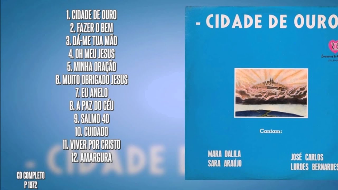 Sara Araújo e Mara Dalila - Cidade de Ouro (Cd Completo) Remasterizado 1971