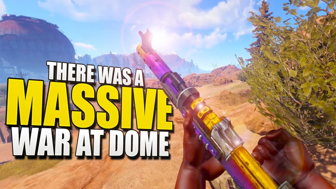There Was A MASSIVE War At The Dome (Rust Survival) #62