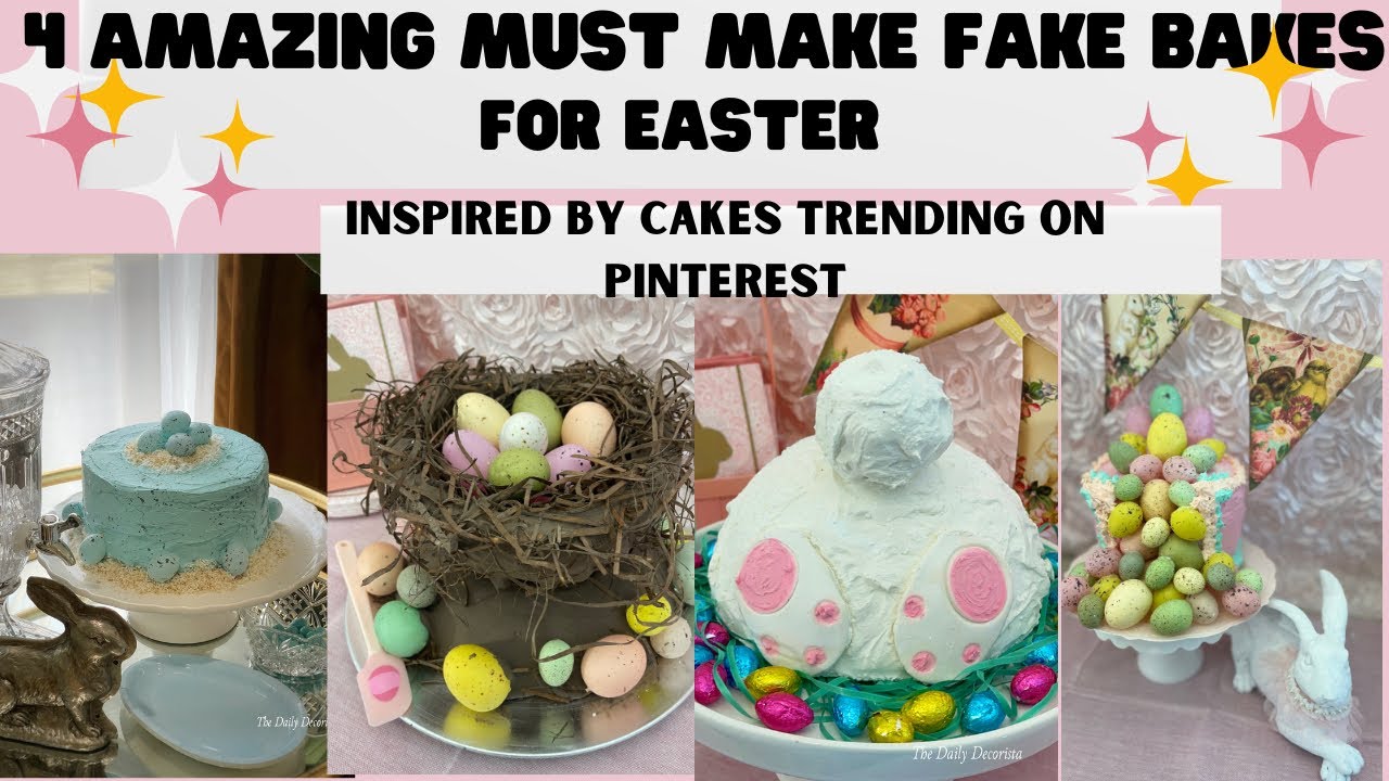 4 Amazing Must Make Fake Bake Cakes Inspired by Trending on Pinterest Easter Cakes! DIY Decor Idea!