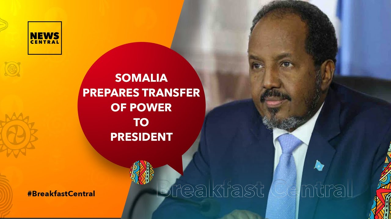 Somalia Prepares Transfer Of Power To President Hassan Sheikh Mohamud Today
