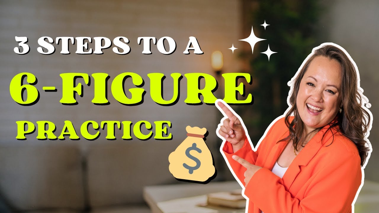 Three Steps to Earning Six Figures as a Therapist in Private Practice