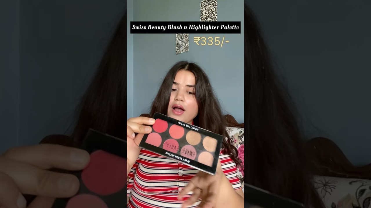 Glow on a Budget: Swiss Beauty Blush + Highlighter Palette at just ₹335/- OMG🤩#swissbeauty #shorts