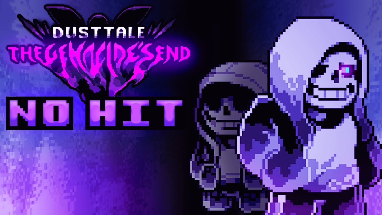 DUSTTALE THE GENOCIDE'S END - ACT 1 NO HIT