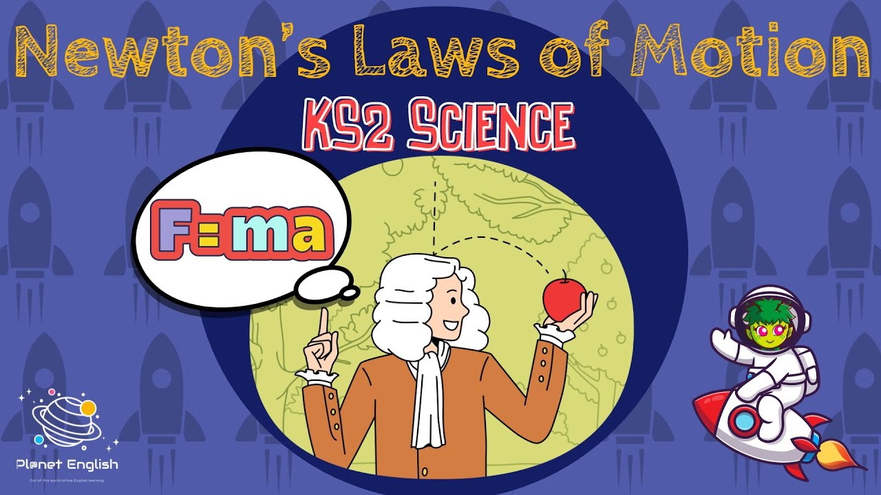 Newton's Laws of Motion | KS2 Science | STEM and Beyond