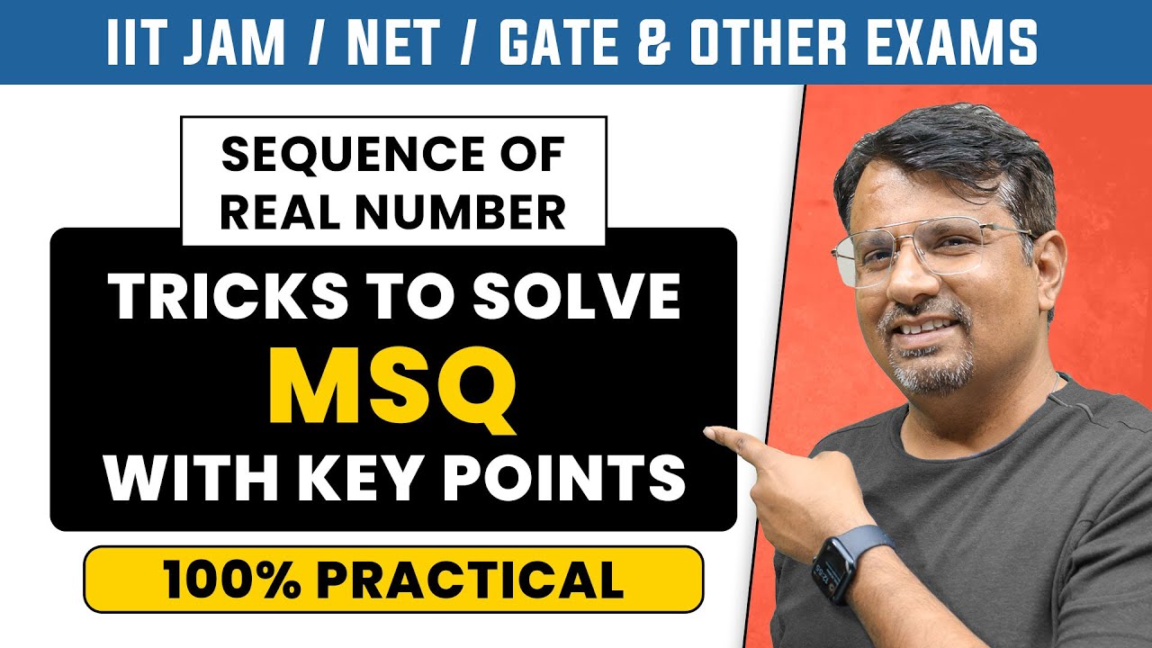 Sequence of Real Number | Tricks To solve MSQ With key points | MSQs Series by Gp sir