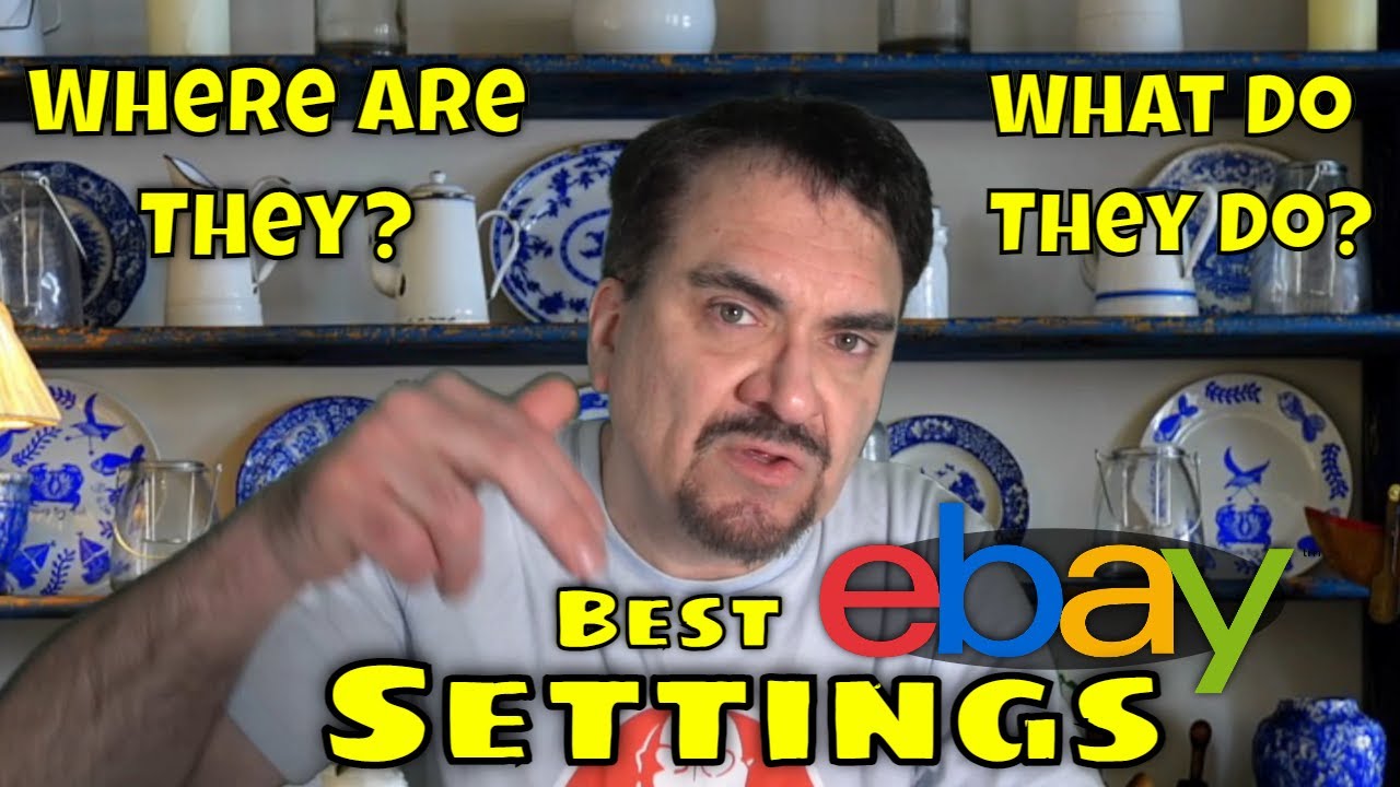 Best eBay Settings | Where To Find Them & What They Do