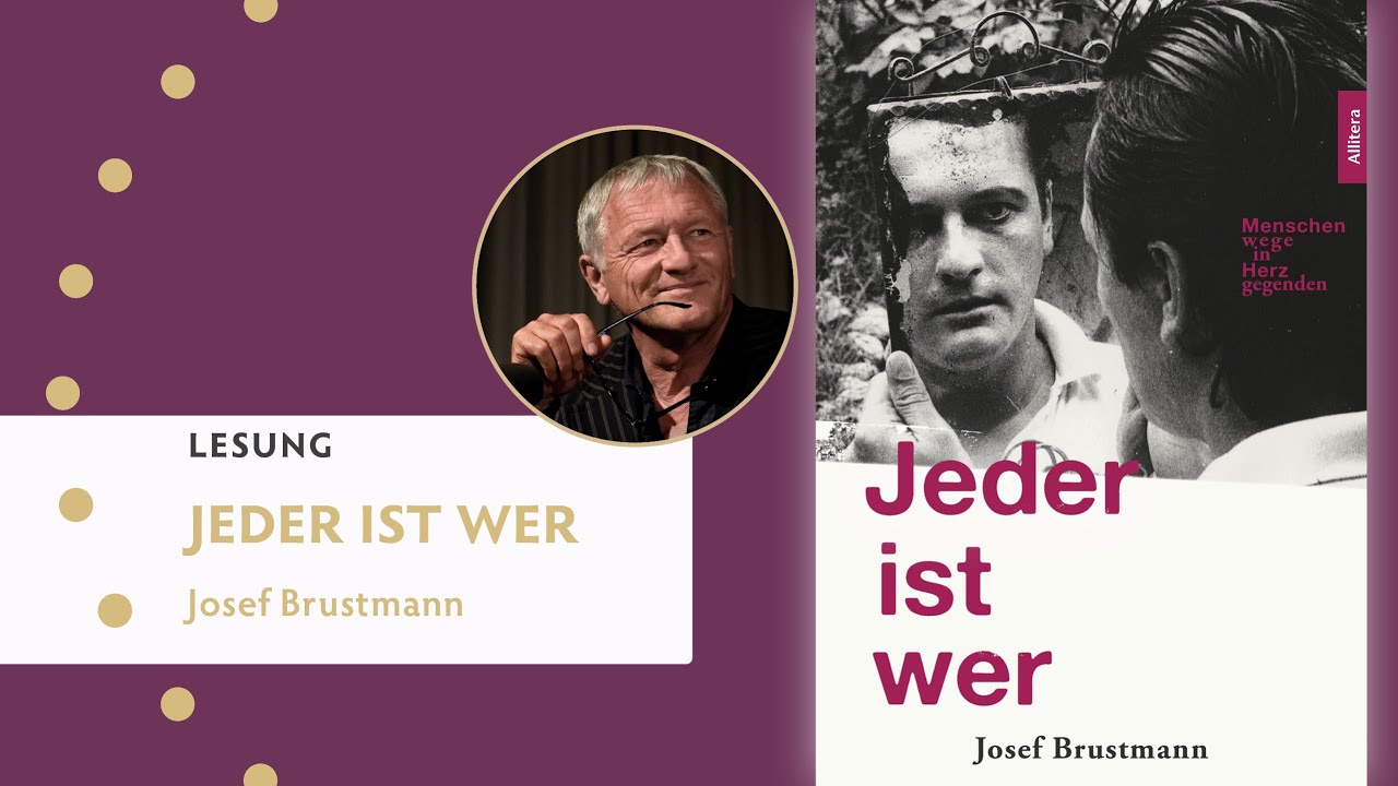 Jeder ist wer. Lesung & Gespräch mit Josef Brustmann