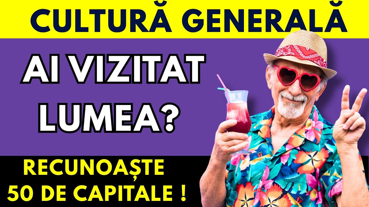 ✅50 de întrebări – Știi capitalele lumii sau ești doar un turist? ✈️ 