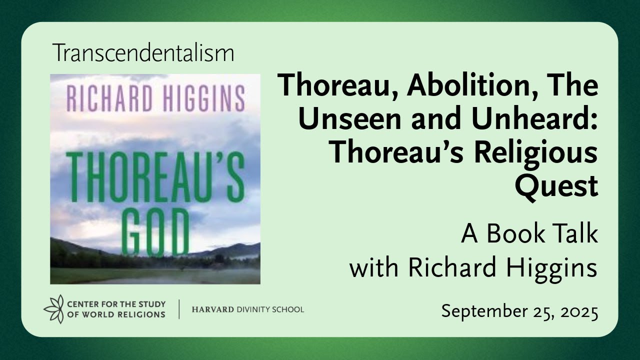 Book Talk: The Unseen and Unheard: Thoreau’s Religious Quest