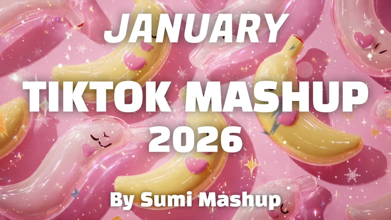 Tiktok Mashup January 2026 (Not Clean)
