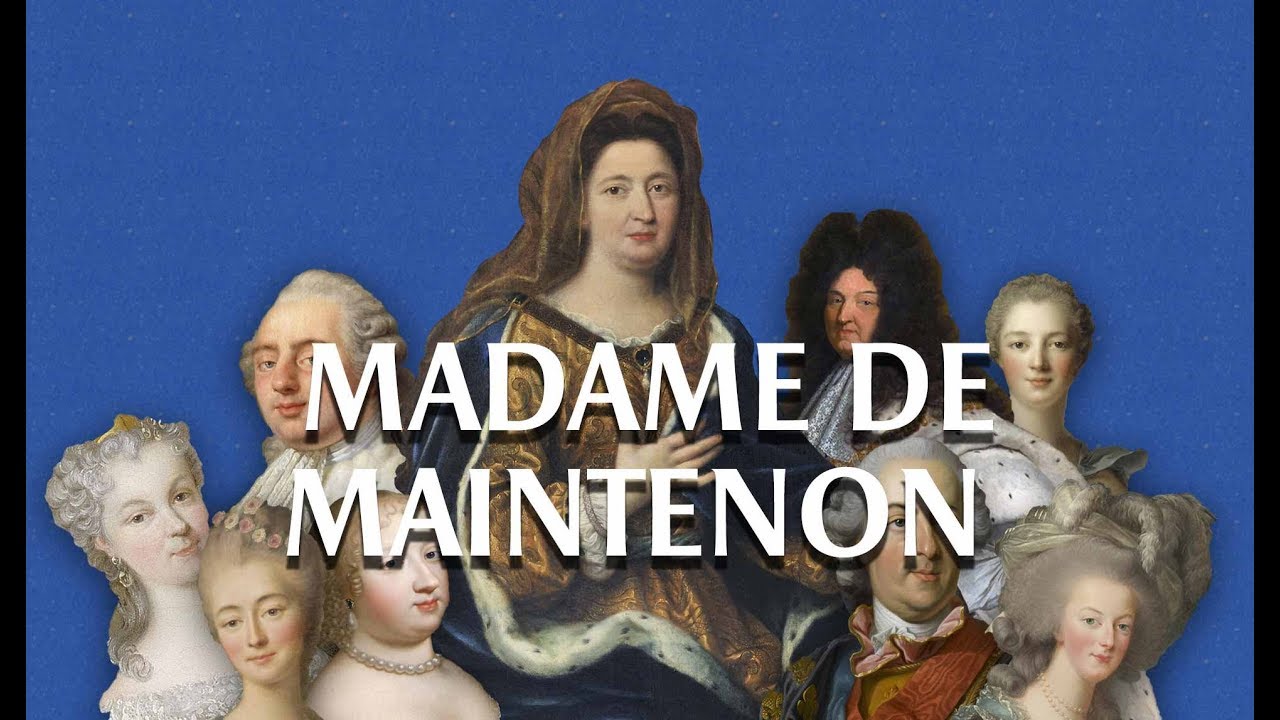 Madame de Maintenon - La 