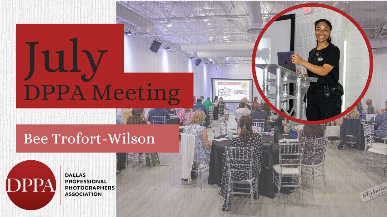 Dallas PPA July Meeting with Bee Trofort-Wilson