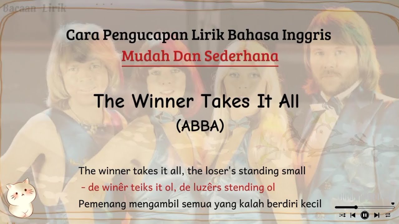 The Winner Takes It All - ABBA | Cara baca lirik lagu bahasa inggris mudah (easy lyrics)