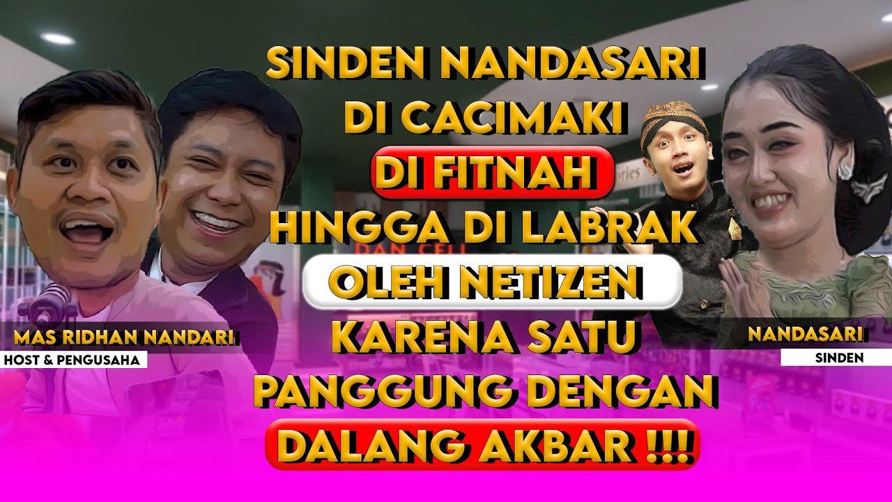 AKIBAT SATU PANGGUNG DENGAN DALANG AKBAR ! NANDASARI KAPOK JADI SINDEN LAGI ! TANGGUNG JAWAB KAMU !