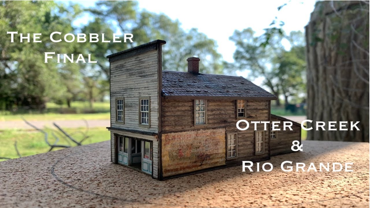 Model Railroad Structure Build 11.3 The Cobbler (Final)