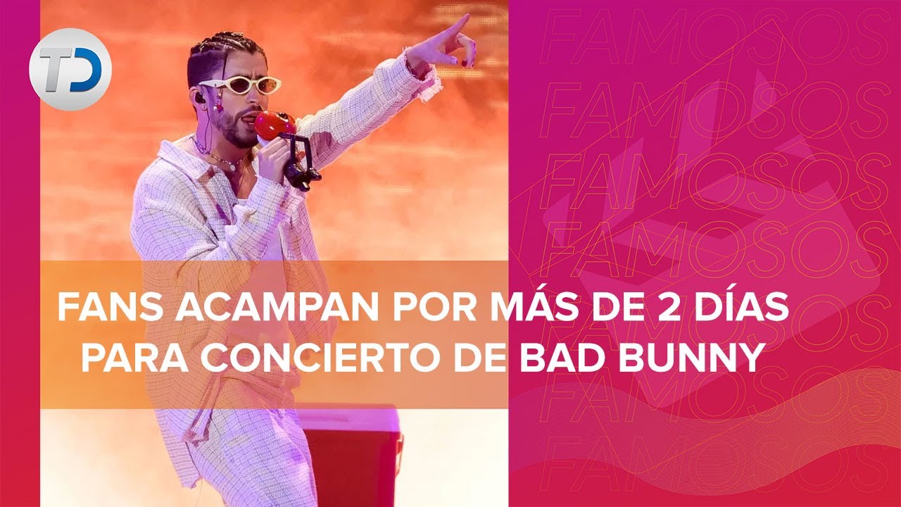 Fans de Bad Bunny llegan al Estadio Azteca… 2 noches antes para hacer fila