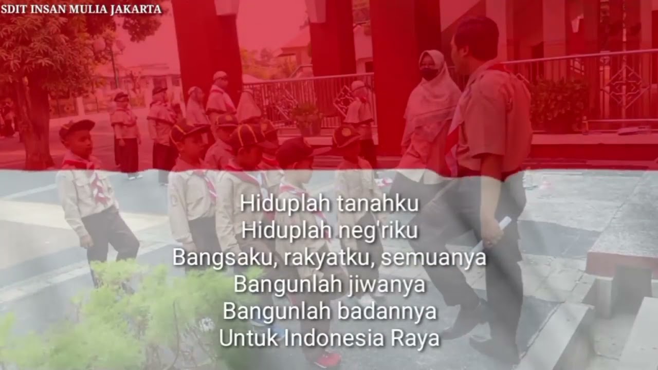 LAGU NASIONAL INDONESIA RAYA //SDIT INSAN MULIA JAKARTA