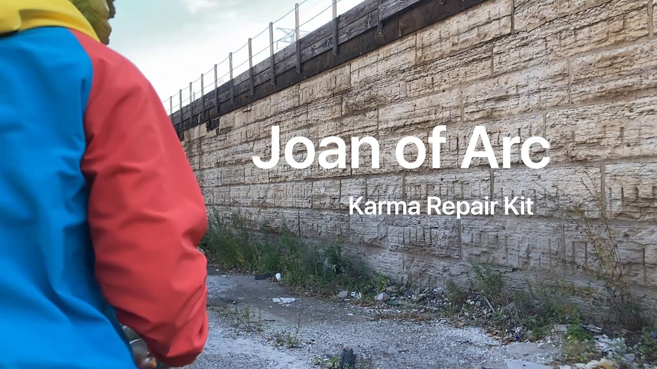 Joan of Arc - Karma Repair Kit (Official Lyric Video)
