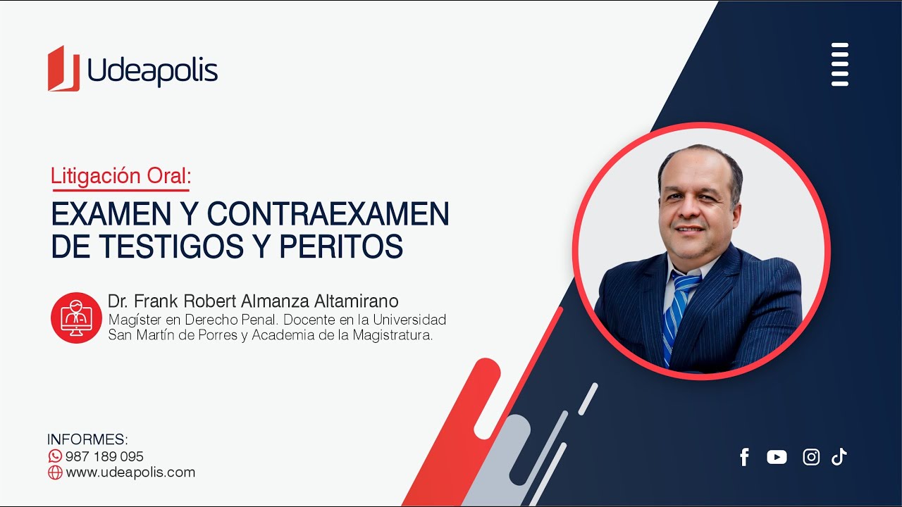 Examen y Contraexamen de Testigos y peritos | Frank Robert Almanza Altamirano