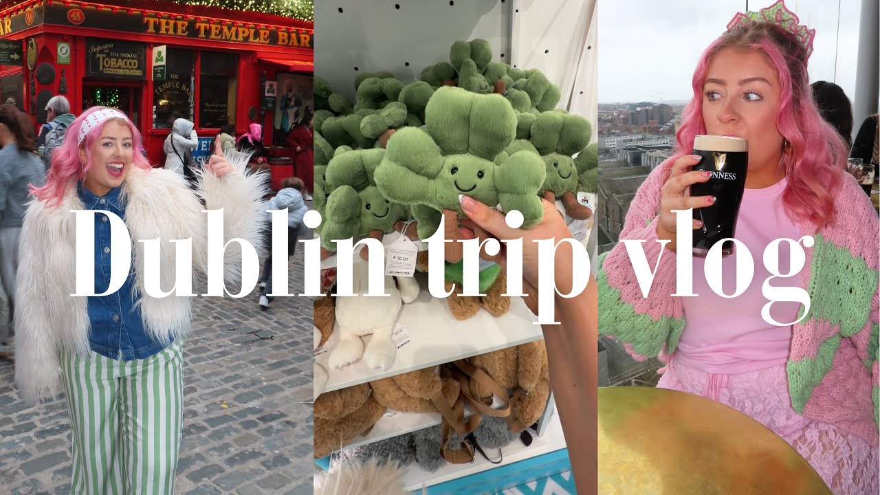 Видеоблог о поездке в Дублин 🥹☘️💋🇮🇪 | Чем заняться в Дублине, Penneys и эксклюзивный Jellycat