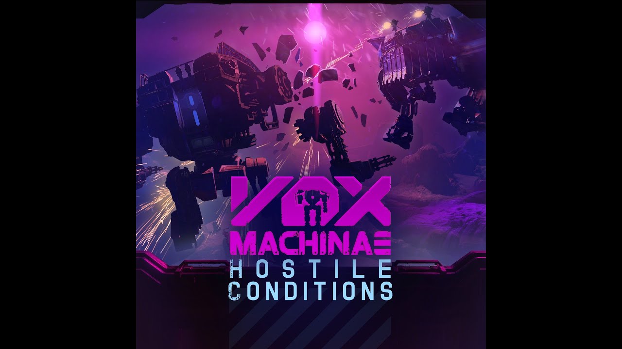 VOX VR - HOSTILE CONDITIONS 