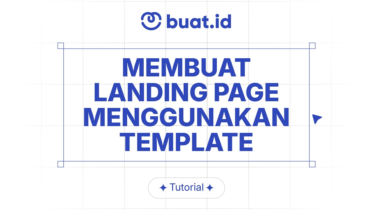 Cara Membuat Landing Page Menggunakan Template | Tutorial Buat.id