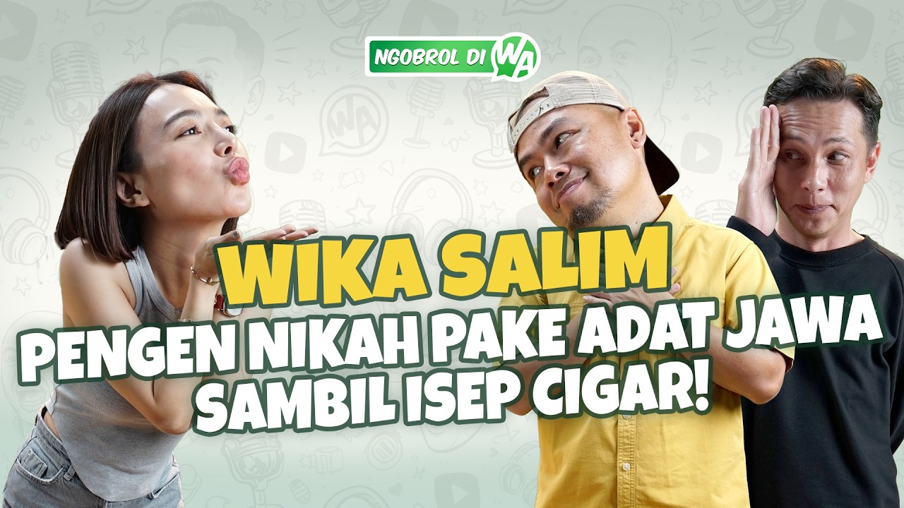 INI BARU SEGER!! WIKA SALIM DATENG, WENDI & ANDHIKA PUN SENENG! - NGOBROL DI WA EPS .49