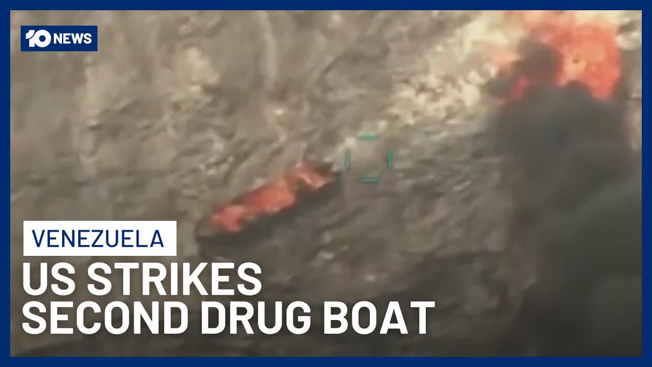 US Strikes Second Venezuela Drug Boat Despite Questions On Trump's Authority | 10 News