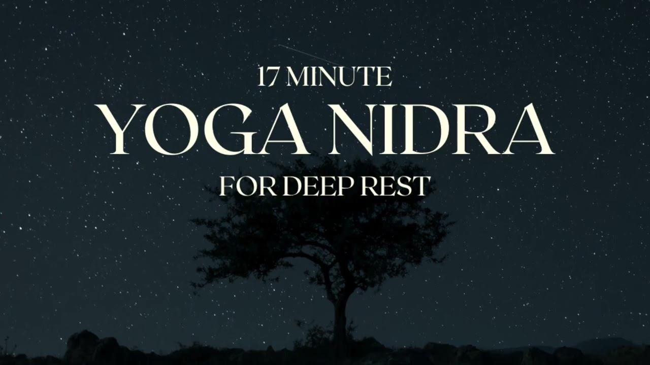 Yoga Nidra for Deep Rest