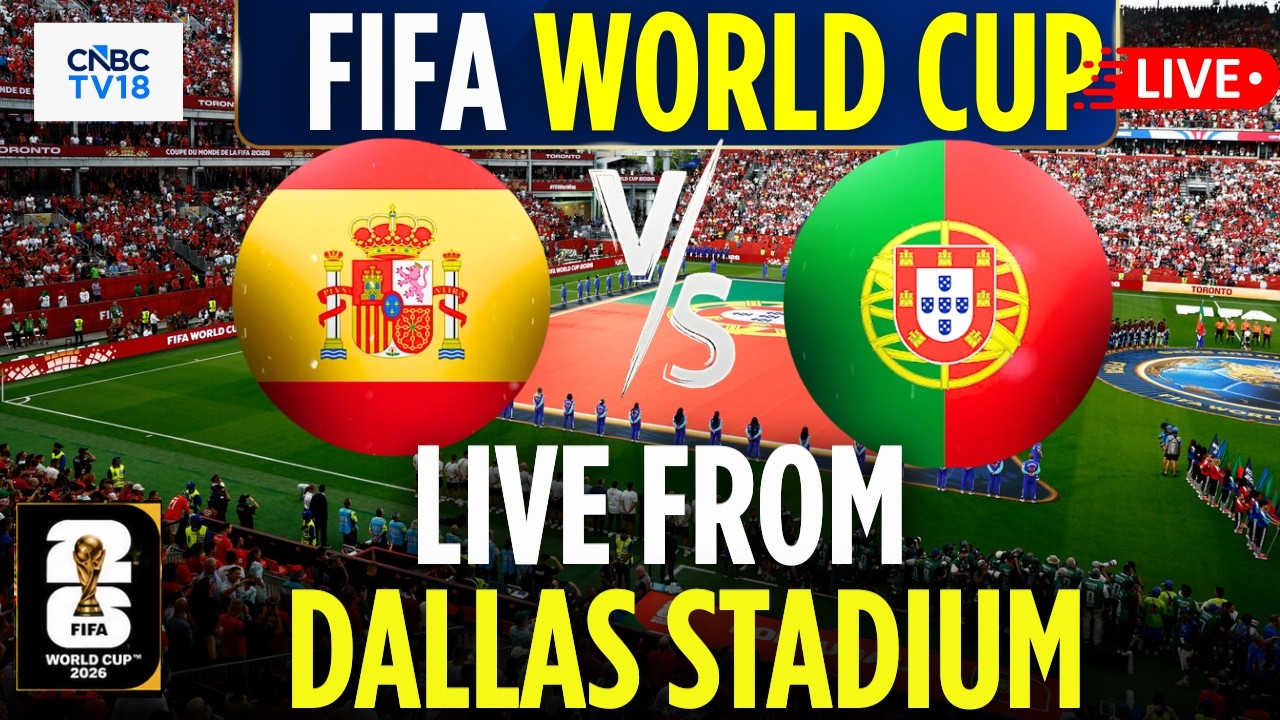 🔴FIFA World Cup 2026 LIVE: Portugal Vs Spain LIVE From Dallas Stadium | Ronaldo, Yamal| Espa&ntilde;a |N18G