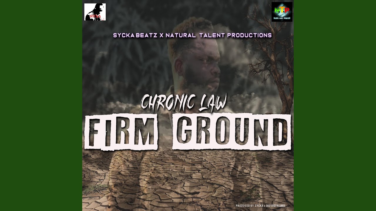 CHRONIC LAW (FIRM GROUND)