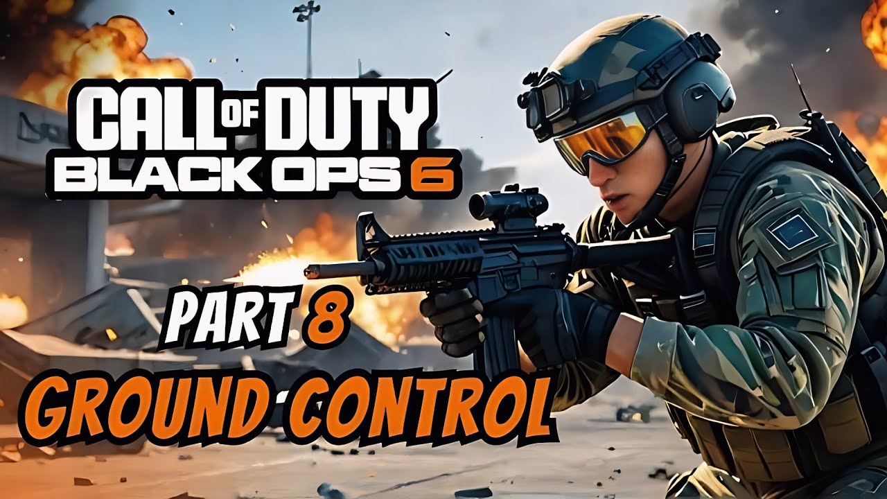 Call of Duty Black Ops 6 Campaign Walkthrough Gameplay Part 8 - Ground Control Mission