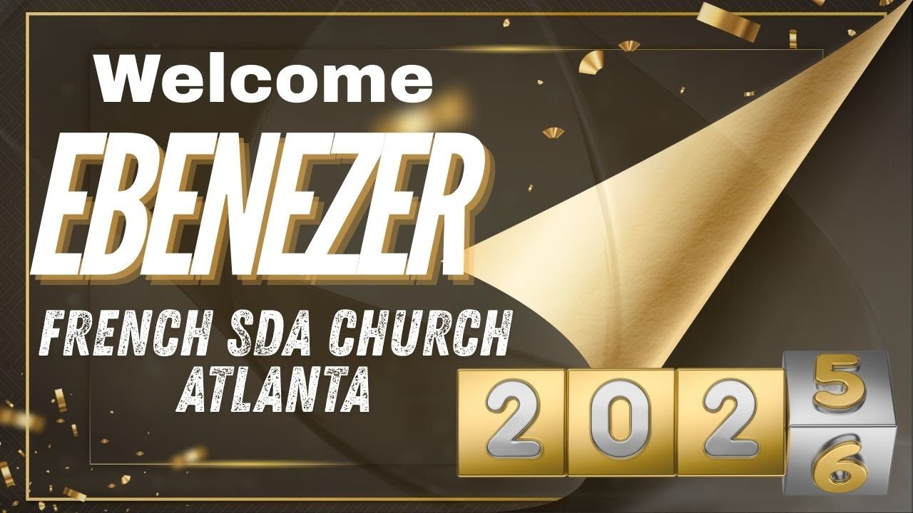 End of Year Service | Ebenezer French SDA Church Atlanta | December 31 2025