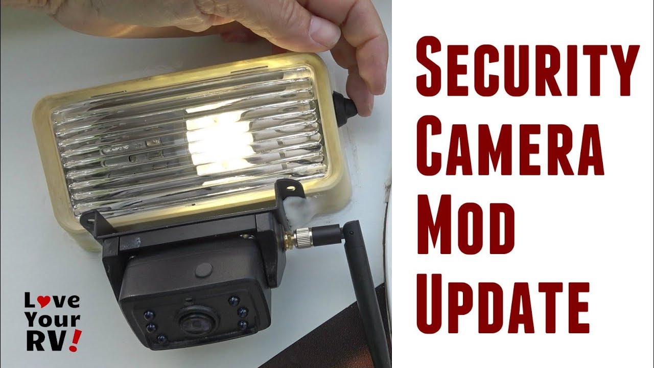 DIY RV Security Camera Mod Follow Up Video