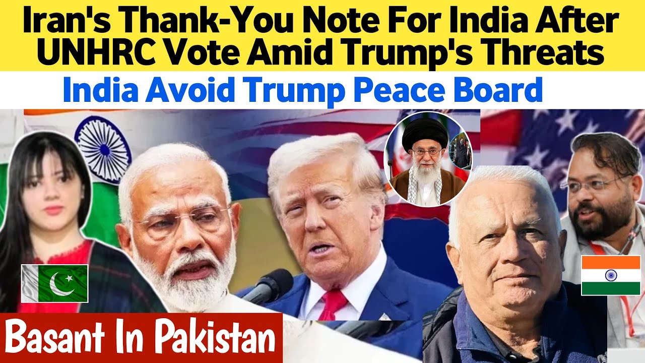 Irans Thanks Note for India After UNHRC Vote Amid Trumps Threats while India Avoid Trump Peace Board
