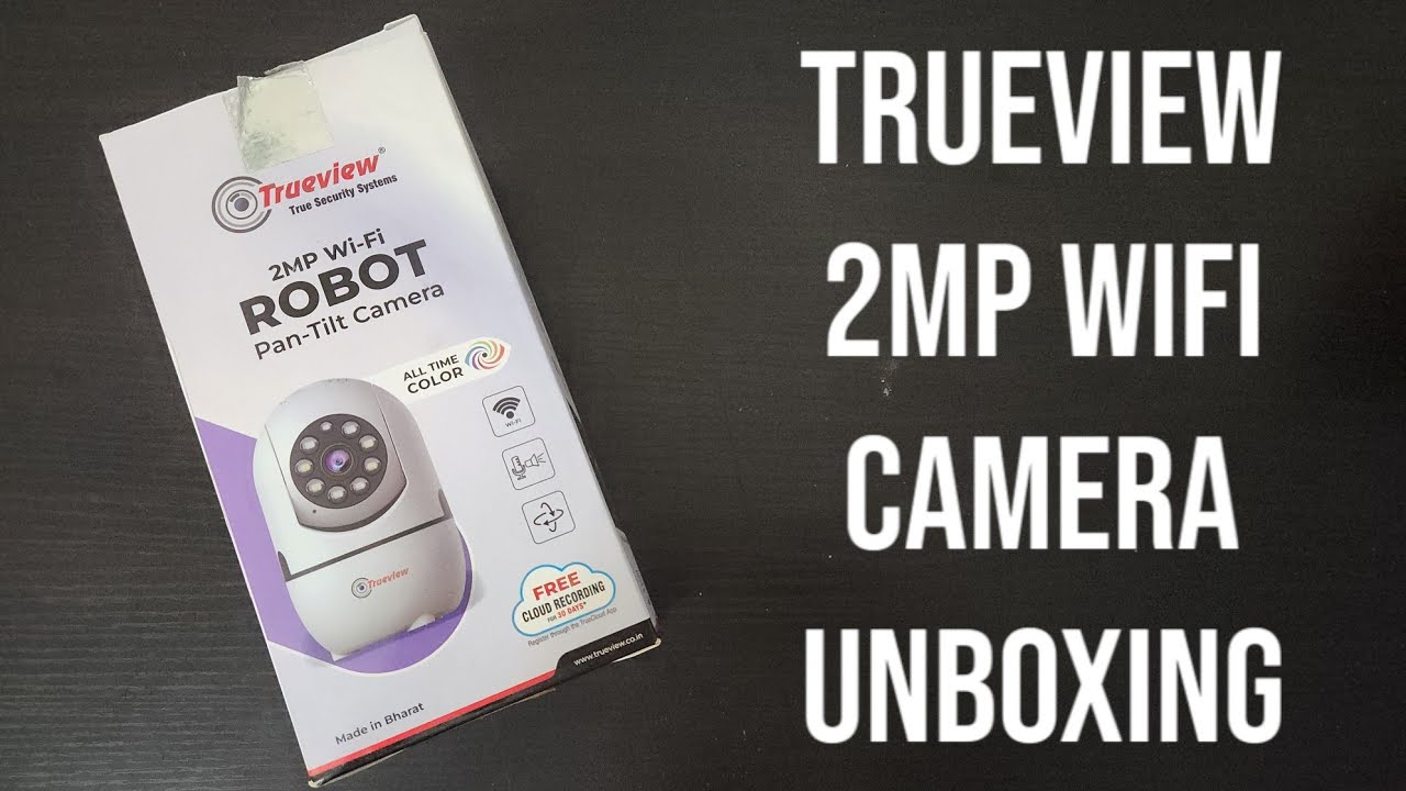 🔥Trueview 2MP Wifi камера | Распаковка | Поворотно-наклонная камера | 🔥