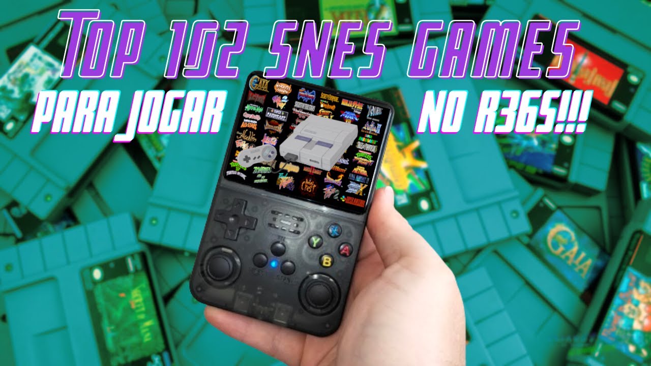 R36S: 102 GAMES DE SUPER NINTENDO (SNES) QUE VOCÊ TEM QUE JOGAR NO SEU CONSOLE PORTÁTIL!!!