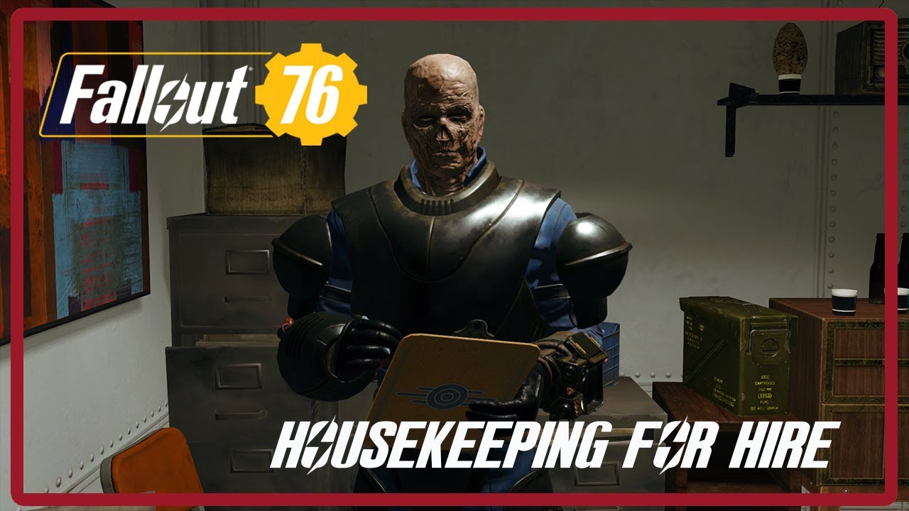 Fallout76: Skyline Valley - Part 4: Housekeeping for Hire