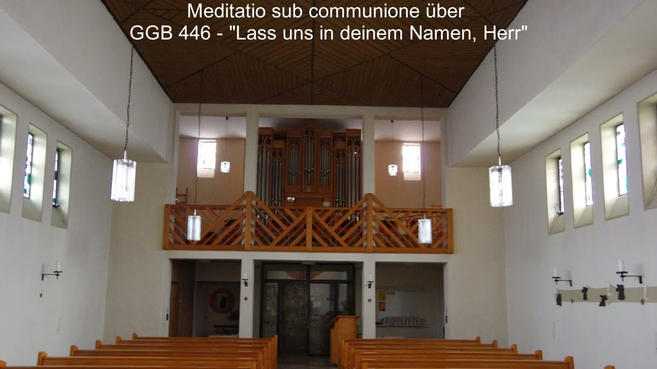 Meditatio sub communione über GGB 446 