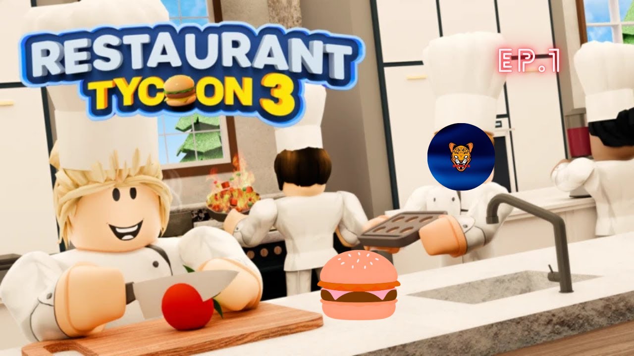 restraunt tycoon 3 - ep.1 upgrade to fame