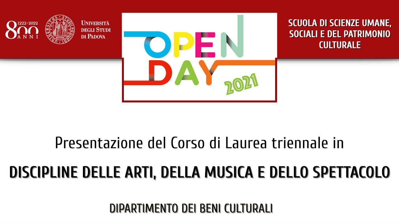 Unipd - Open day 2021 - DAMS