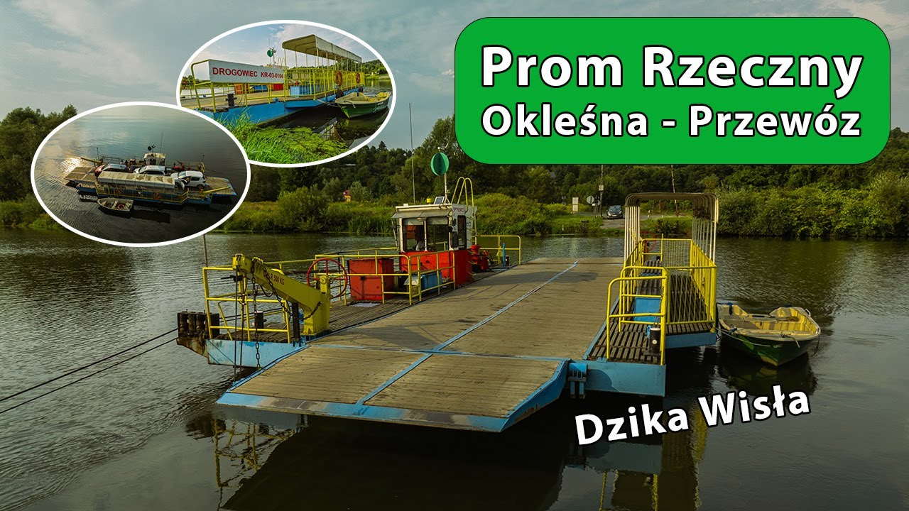 Prom Rzeczny Okleśna - Przewóz