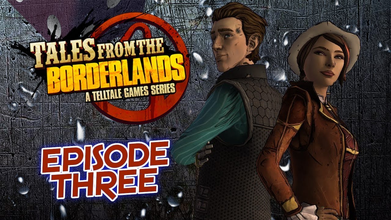 Tales from the Borderlands - LET'S PLAY! - Episode 3: Catch a Ride (no commentary)