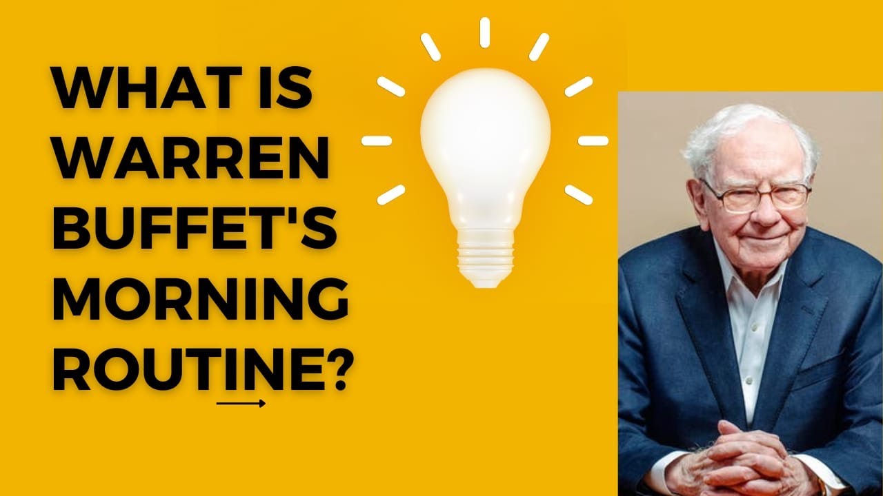 What is Warren Buffet's morning routine